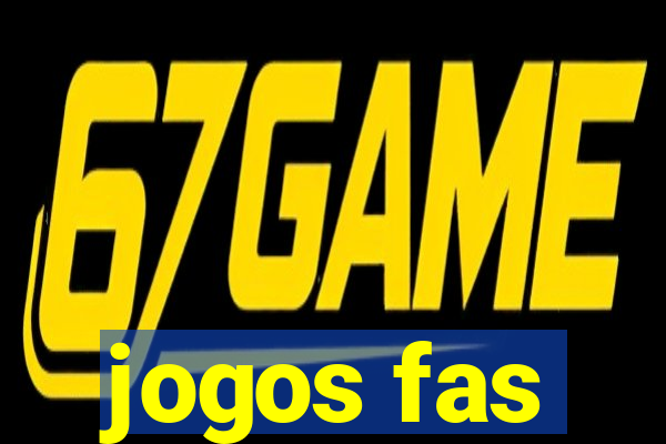 jogos fas